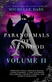Paranormals of Avynwood: Volume II (Paranormals of Avynwood Box Sets, #2) (eBook, ePUB)