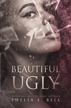 Beautiful Ugly (eBook, ePUB) - Bell, Shelia