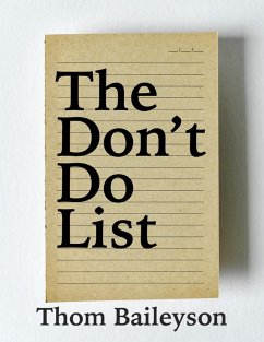 The Don't Do List (eBook, ePUB) - Baileyson, Thom