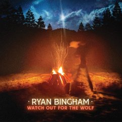 Watch Out For The Wolf - Bingham,Ryan