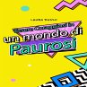 Essere Coraggiosi in un mondo di... - Bild 1