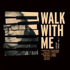 Walk With Me (Heritage Project Vol. 2)