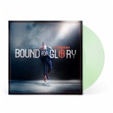 Bound For Glory Bound For Glory