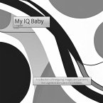 My IQ Baby (eBook, ePUB)
