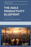 The Agile Productivity Blueprint (eBook, ePUB)