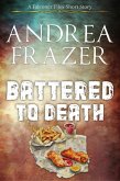 Battered To Death (The Falconer Files - Brief Cases, #3) (eBook, ePUB) Battered To Death (The Falconer Files - Brief Cases, #3) (eBook, ePUB)