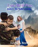 Lone Wolf Pass 3: The Medic's Family (eBook, ePUB)