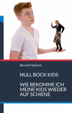 Null Bock Kids (eBook, ePUB)