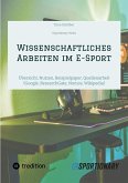 Wissenschaftliches Arbeiten im E-Sport (eBook, ePUB)