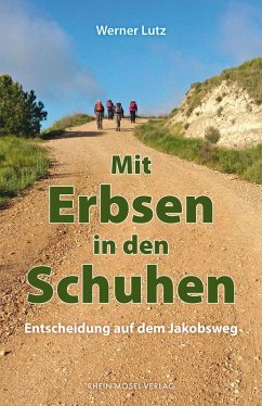 Mit Erbsen in den Schuhen (eBook, ePUB) - Lutz, Werner