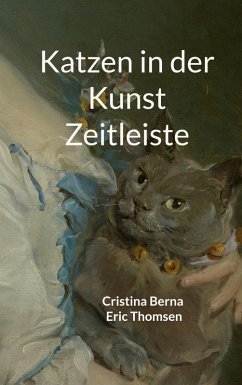 Katzen in der Kunst Zeitleiste (eBook, ePUB)
