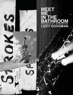 Meet Me In The Bathroom (eBook, ePUB) - Goodman, Lizzy