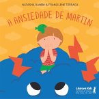 A ansiedade de Martin (eBook, ePUB)