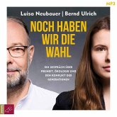 Noch haben wir die Wahl (Restauflage) Noch haben wir die Wahl (Restauflage)