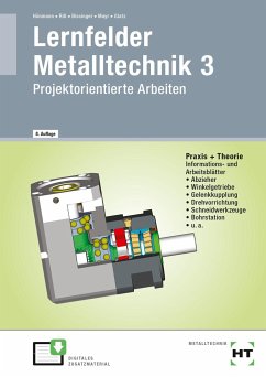 Lernfelder Metalltechnik 3 - Hönmann, Robert;Riß, Manfred;Bissinger, Martin