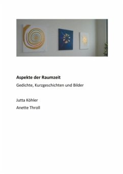 Aspekte der Raumzeit - Köhler, Jutta;Throll, Anette