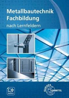 Metallbautechnik Fachbildung - Didi, Mirja;Ignatowitz, Eckhard;Lämmlin, Gerhard