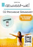 Gewusst-wie Band 02: Psychische Gesundheit