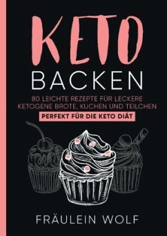 KETO BACKEN - Wolf, Fräulein