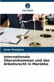 Internationale Übereinkommen und das Arbeitsrecht in Marokko