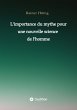 L'importance du mythe pour une nouvelle... - Bild 1