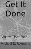 Get It Done Write That Book (eBook, ePUB)