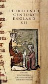 Thirteenth Century England XII (eBook, PDF)