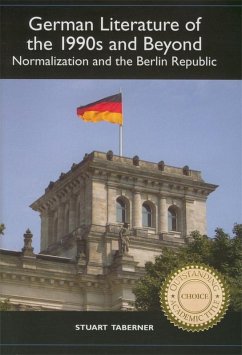 German Literature of the 1990s and Beyond (eBook, PDF) German Literature of the 1990s and Beyond (eBook, PDF)