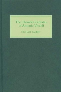 The Chamber Cantatas of Antonio Vivaldi (eBook, PDF) - Talbot, Michael