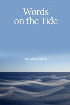 Words on the Tide (eBook, ePUB) - Authors, Various
