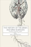 The History of the Brain and Mind Sciences (eBook, PDF)