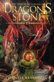 The Dragon's Stone (The Dark Heart Chronicles, #1) (eBook, ePUB) The Dragon's Stone (The Dark Heart Chronicles, #1) (eBook, ePUB)