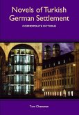 Novels of Turkish German Settlement (eBook, PDF)