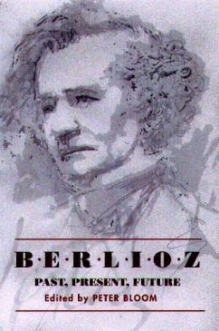 Cover Berlioz: Past, Present, Future (eBook, PDF)