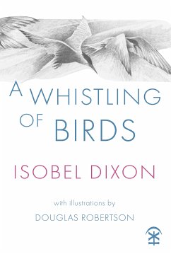 A Whistling of Birds (eBook, ePUB) - Dixon, Isobel