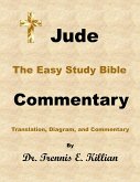 Jude: The Easy Study Bible Commentary (The Easy Study Bible Commentary Series, #65) (eBook, ePUB)