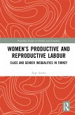 Women's Productive and Reproductive Labour (eBook, PDF)