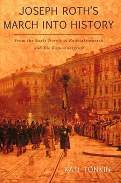 Joseph Roth's March into History (eBook, PDF)