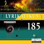 Lyrikalikus 185 (MP3-Download)