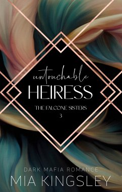 Untouchable Heiress (eBook, ePUB) - Kingsley, Mia