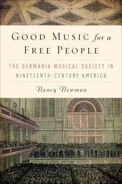 Good Music for a Free People (eBook, PDF) - Newman, Nancy