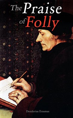 The Praise of Folly (eBook, ePUB) Cover The Praise of Folly (eBook, ePUB)