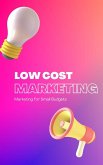 Low-Cost Marketing (eBook, ePUB)