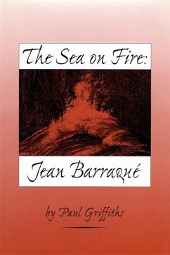 The Sea on Fire: Jean Barraqué (eBook, PDF) - Griffiths, Paul