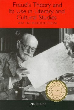 Freud's Theory and Its Use in Literary and Cultural Studies (eBook, PDF)