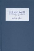 The Brus Family in England and Scotland, 1100-1295 (eBook, PDF)