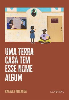 Uma terra casa tem esse nome algum (eBook, ePUB) - Miranda, Rafaela