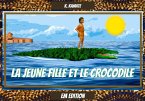 La jeune fille et le crocodile (eBook, ePUB)