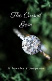 The Cursed Gem: A Jeweler's Suspense (eBook, ePUB)