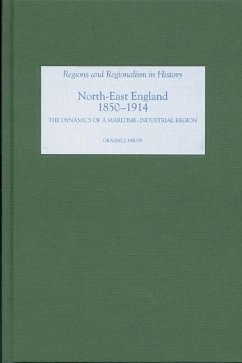 North East England, 1850-1914 (eBook, PDF) - Milne, Graeme J.